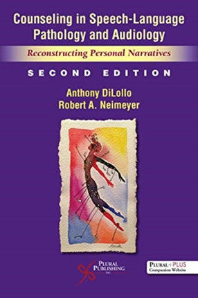 Counseling in Speech-Language Pathology and Audiology: Reconstructing Personal Narratives