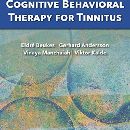 Cognitive Behavioral Therapy for Tinnitus