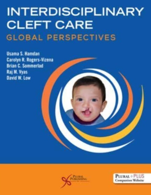 Interdisciplinary Cleft Care: Global Perspectives: 2023