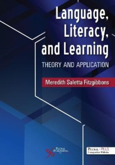 Language, Literacy, and Learning: Theory and Application: 2024