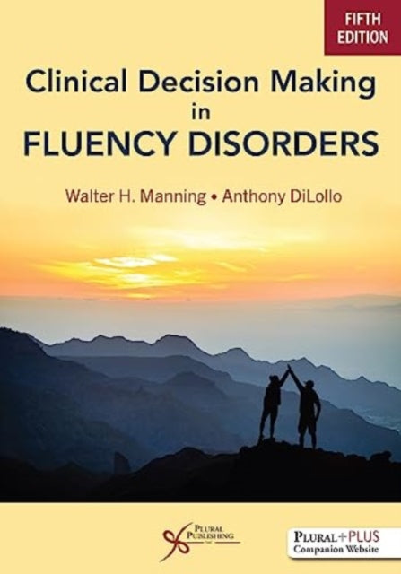 Clinical Decision Making in Fluency Disorders: 2025