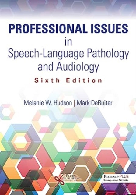 Professional Issues in Speech-Language Pathology and Audiology: 2025