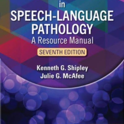 Assessment in Speech-Language Pathology: A Resource Manual: 2025