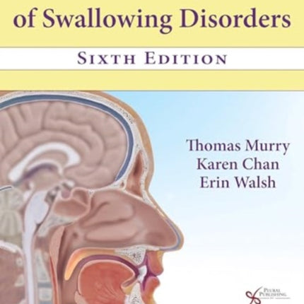Clinical Management of Swallowing Disorders