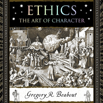 Ethics: The Art of Character