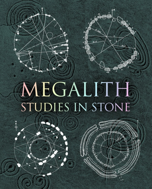 Megalith: Studies in Stone