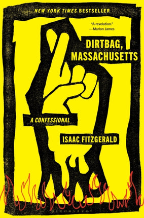 Dirtbag, Massachusetts: A Confessional