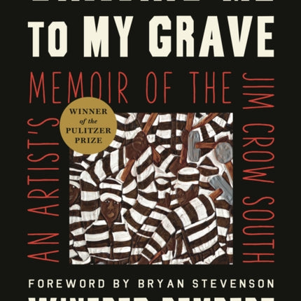 Chasing Me to My Grave: An Artist's Memoir of the Jim Crow South