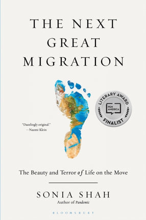 The Next Great Migration: The Beauty and Terror of Life on the Move