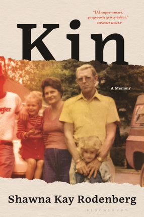 Kin: A Memoir