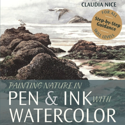 Painting Nature in Pen & Ink with Watercolor