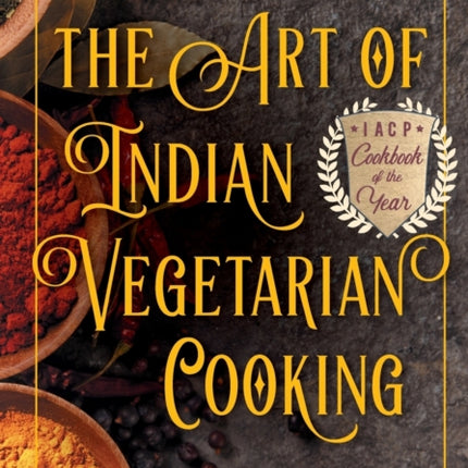 Lord Krishna's Cuisine: The Art of Indian Vegetarian Cooking
