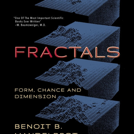 Fractals: Form, Chance and Dimension