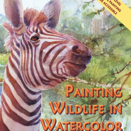 Painting Wildlife in Watercolor