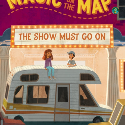 Magic on the Map #2: The Show Must Go On