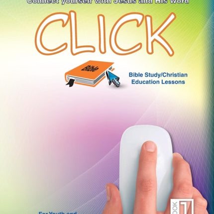Click 1 - Youth Sunday School Lessons