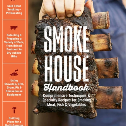 Smokehouse Handbook: Comprehensive Techniques &