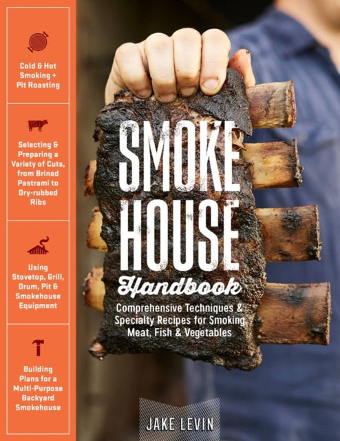 Smokehouse Handbook: Comprehensive Techniques &