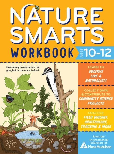 Nature Smarts Workbook, Ages 10-12