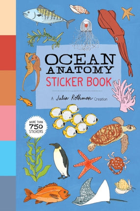 Ocean Anatomy Sticker Book: A Julia Rothman