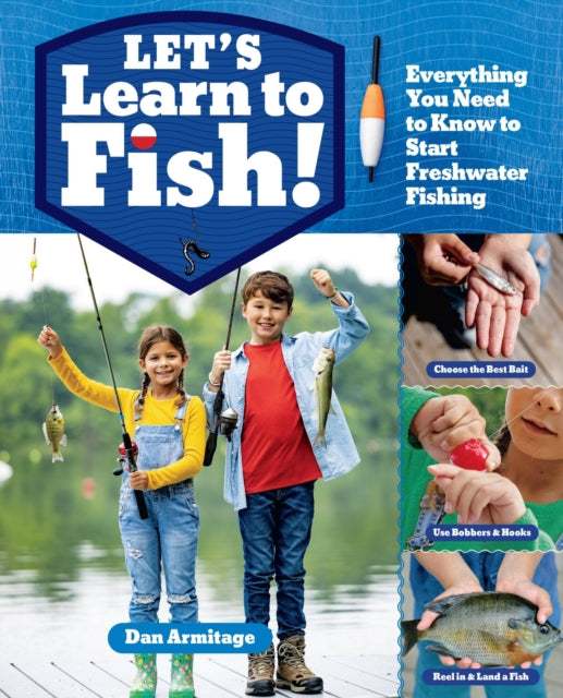 Lets Learn to Fish