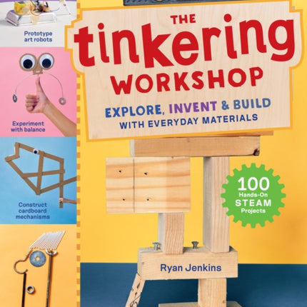 The Tinkering Workshop