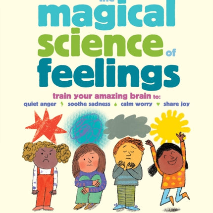 The Magical Science of Feelings
