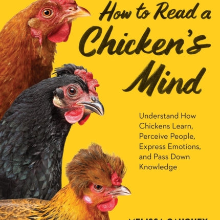 How to Read a Chickens Mind