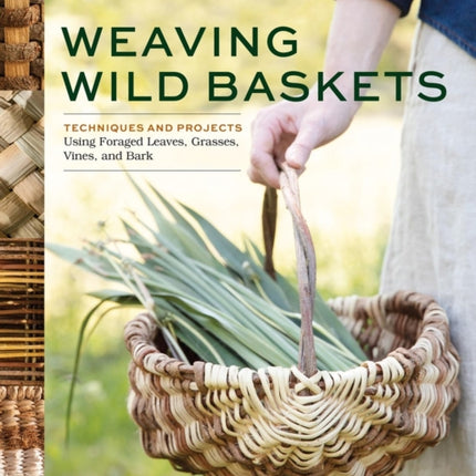 Weaving Wild Baskets