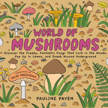 World of Mushrooms