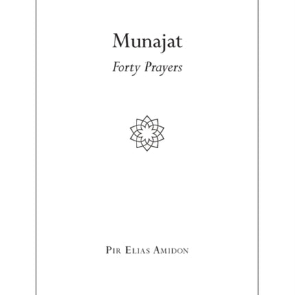 Munajat: Forty Prayers
