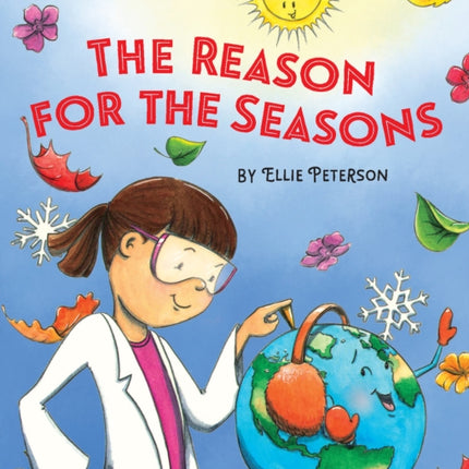 The Reason for the Seasons