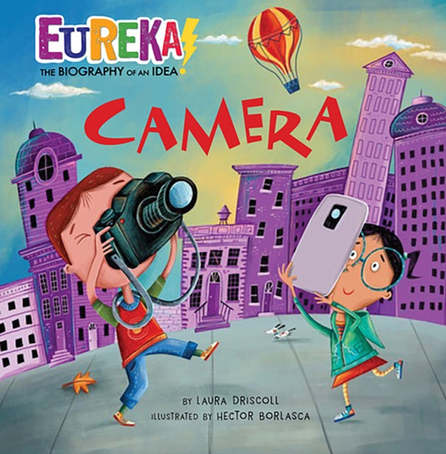 Camera: Eureka! The Biography of an Idea