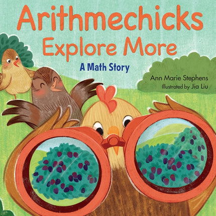 Arithmechicks Explore More: A Math Story