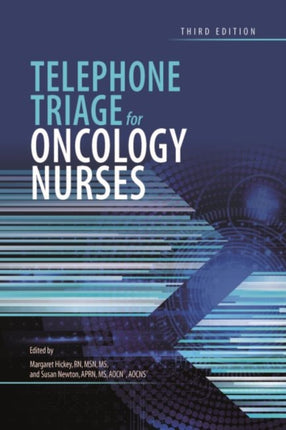 Telephone Triage for Oncology Nurses