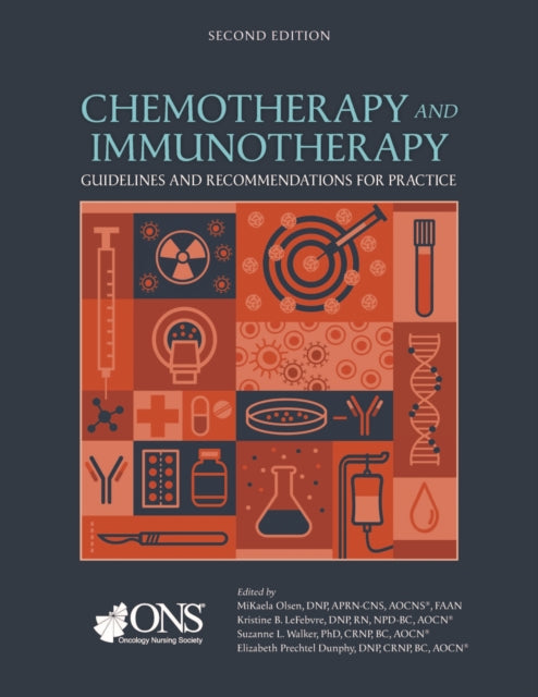 Chemotherapy and Immunotherapy Guidelines and Recommendations for Practice