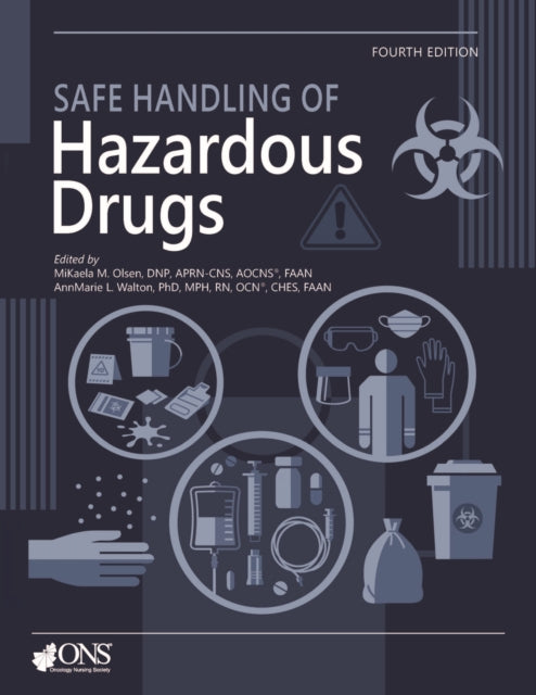 Safe Handling of Hazardous Drugs