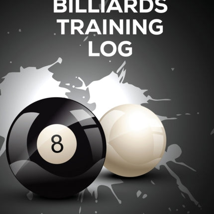 Billiards Training Log: Every Pool Player Pocket