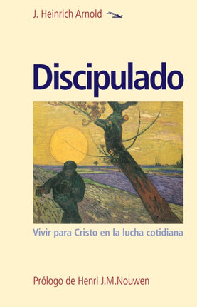 Discipulado: Vivir para Cristo en la lucha