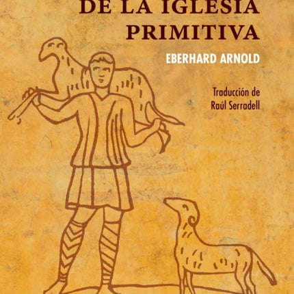 El testimonio de la iglesia primitiva