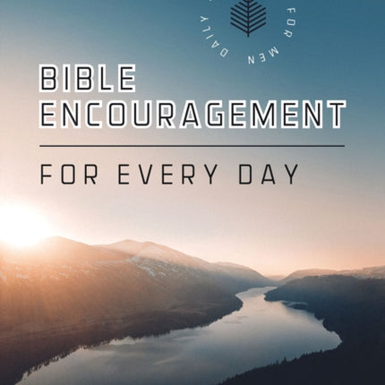 Bible Encouragement for Every Day