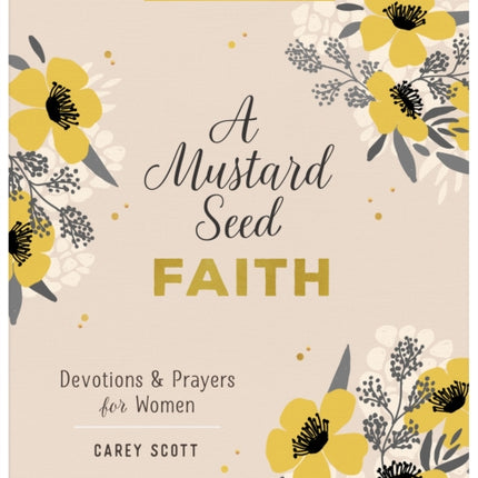 A Mustard Seed Faith Large Print