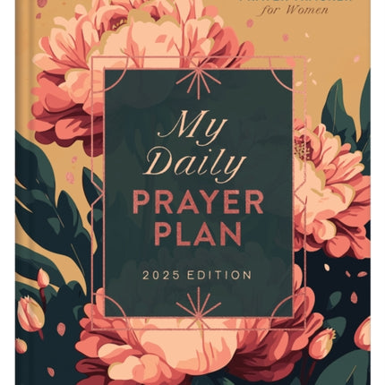 My Daily Prayer Plan Journal 2025 Edition