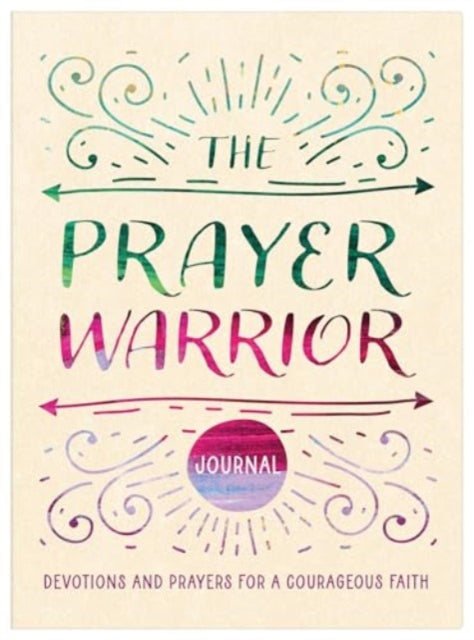 The Prayer Warrior Journal