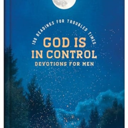 GOD IS IN CONTROL DEVOTIONS FOR MEN