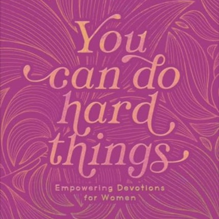 You Can Do Hard Things