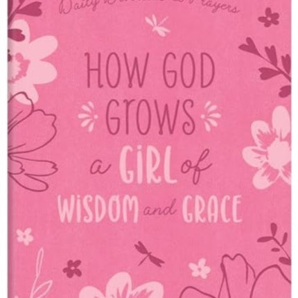 HOW GOD GROWS A GIRL OF WISDOM  GRACE