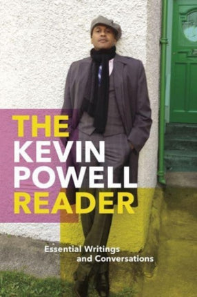 The Kevin Powell Reader: Essential Writings and