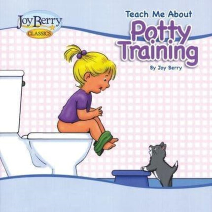 Teach Me About Potty Training for Girls