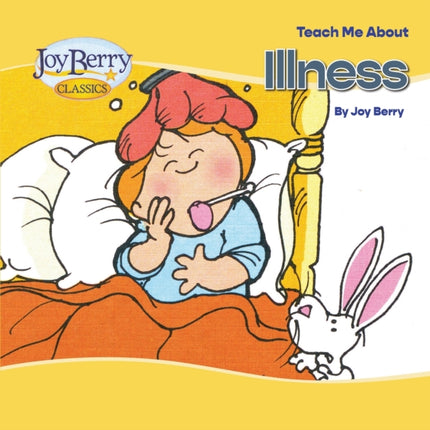 Teach Me About Illness